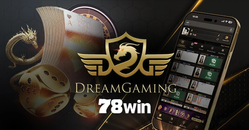 Trải nghiệm Dream Gaming mọi lúc mọi nơi trên di động – giao diện tiếng Việt thân thiện